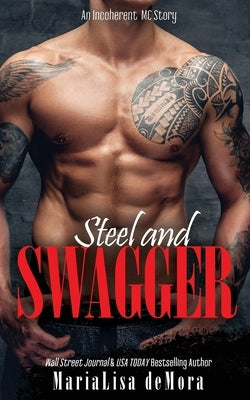 Steel and Swagger by Demora, Marialisa