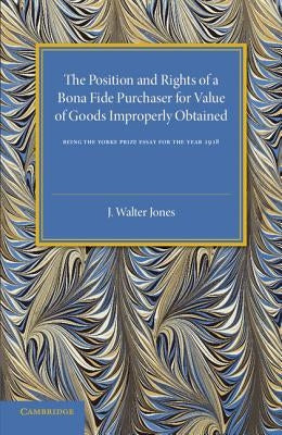 Bona Fide Purchase of Goods by Jones, J. Walter
