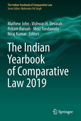The Indian Yearbook of Comparative Law 2019 by John, Mathew