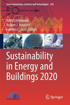 Sustainability in Energy and Buildings 2020 by Littlewood, John