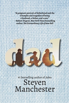 Dad by Manchester, Steven