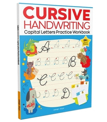 Cursive Handwriting: Capital Letters: Practice Workbook for Children by Wonder House Books