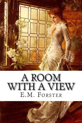 A Room with A View by Forster, E. M.