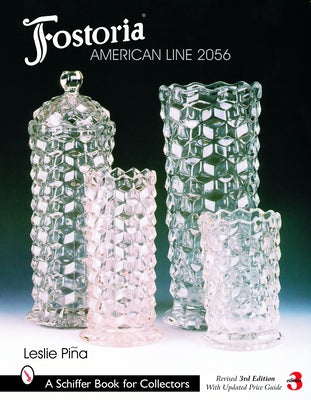 Fostoria American Line 2056 by Pina, Leslie