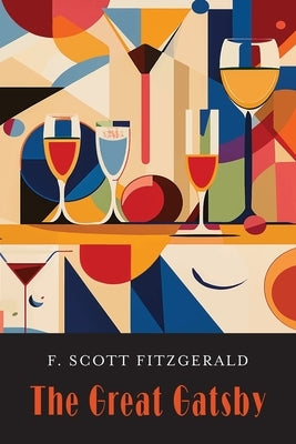 The Great Gatsby by Fitzgerald, F. Scott