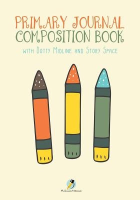 Primary Journal Composition Book with Dotty Midline and Story Space by Journals and Notebooks
