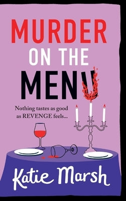 Murder on the Menu by Marsh, Katie