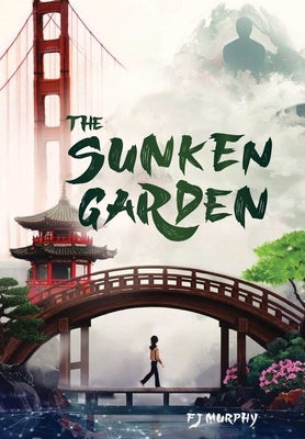The Sunken Garden by Murphy, Fj