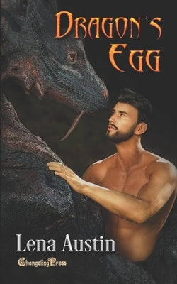 Dragon's Egg: LGBTQ+ Dark Fantasy Romance by Austin, Lena