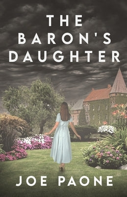 The Baron's Daughter by Paone, Joe