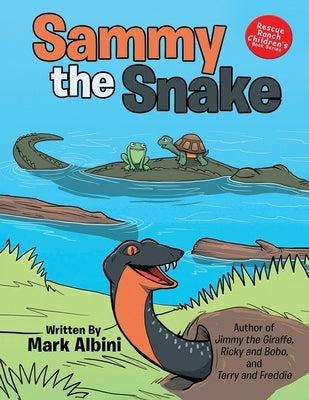 Sammy The Snake by Albini, Mark