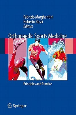 Orthopedic Sports Medicine: Principles and Practice by Margheritini, Fabrizio
