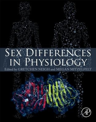 Sex Differences in Physiology by Neigh, Gretchen
