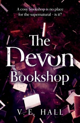 The Devon Bookshop by Hall, V. E.