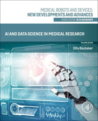 AI and Data Science in Medical Research by Boubaker, Olfa