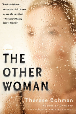 The Other Woman by Bohman, Therese