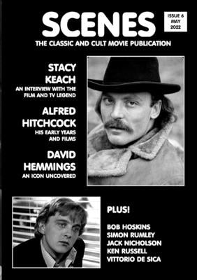 Scenes Issue 6: The Classic and Cult Movie Publication by Wade, Chris