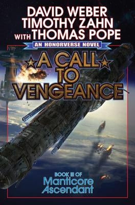 A Call to Vengeance by Weber, David