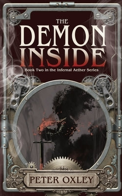 The Demon Inside by Oxley, Peter