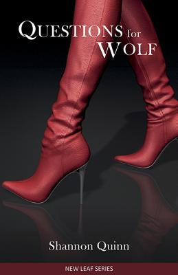 Questions for Wolf by Quinn, Shannon