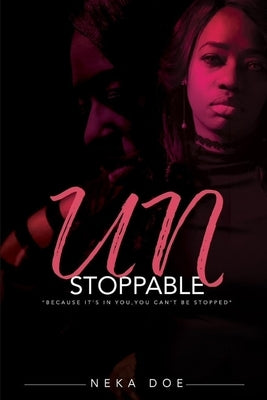 Unstoppable Journal by Doe, Neka
