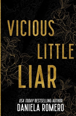 Vicious Little Liar by Romero, Daniela