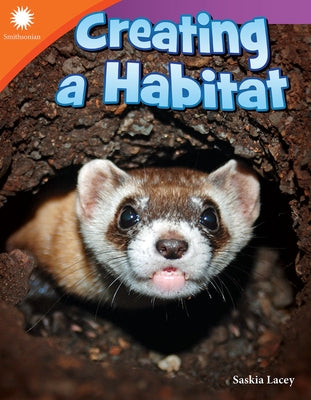 Creating a Habitat by Lacey, Saskia