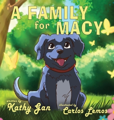 A Family for Macy by Gan, Kathy
