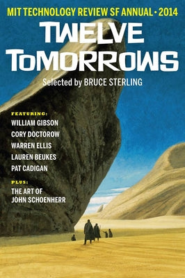 Twelve Tomorrows 2014 by Technology Review