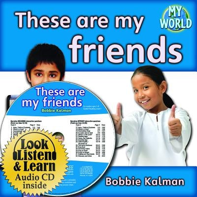 These Are My Friends - CD + Hc Book - Package by Kalman, Bobbie