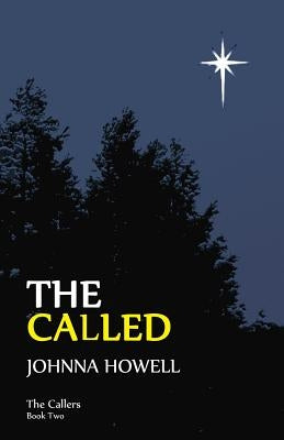 The Called by Howell, Johnna