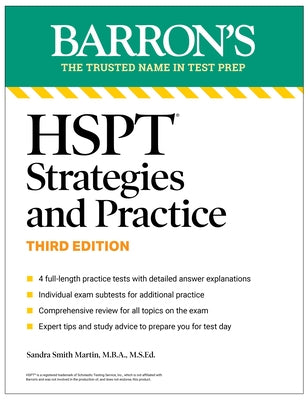 HSPT Strategies and Practice, Third Edition: Prep Book with 4 Practice Tests + Comprehensive Review + Practice + Strategies (Barron's Test Prep) by Martin, Sandra