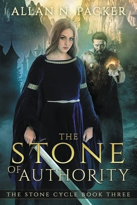 The Stone of Authority by Packer, Allan N.