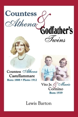 Countess Athena & Godfather's Twins by Barton, Lewis