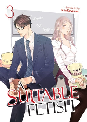 A Suitable Fetish Vol. 3 by Kawamaru, Shin