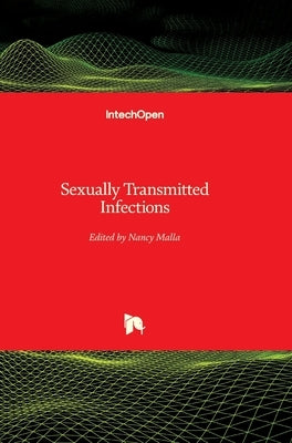 Sexually Transmitted Infections by Malla, Nancy
