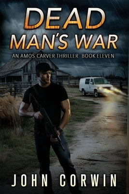 Dead Man's War: A Vigilante Mystery Action Thriller by Rising, Austin