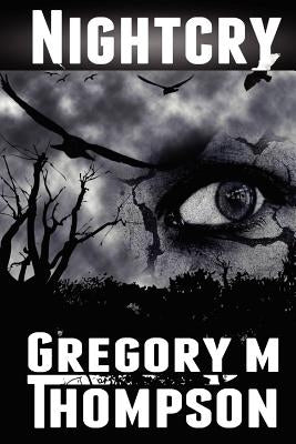 Nightcry by Thompson, Gregory M.