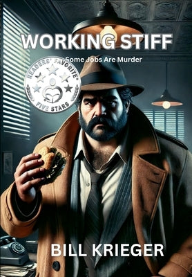 Working Stiff: A Frank Leland Mystery by Krieger, Bill