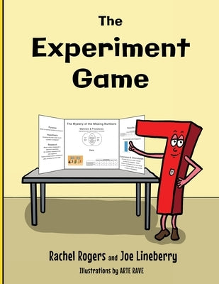 The Experiment Game by Rogers, Rachel