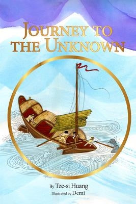 Journey to the Unknown by Huang, Tze-Si