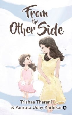 From the Other Side by Amruta Uday Karlekar