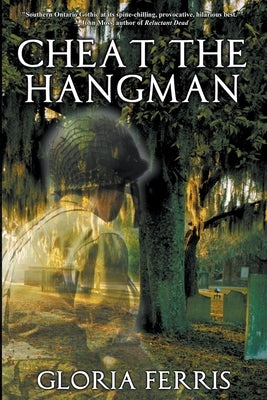 Cheat the Hangman by Ferris, Gloria