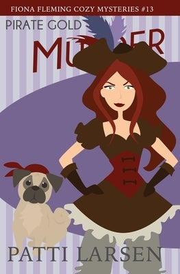 Pirate Gold and Murder by Gaudet, Christina