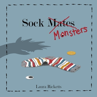 Sock Monsters by Ricketts, Laura