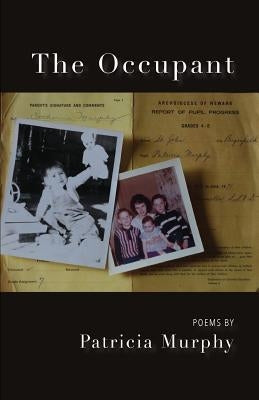 The Occupant by Murphy, Patricia