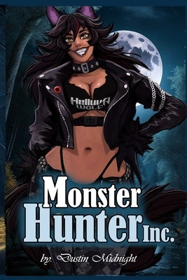 Monster Hunter inc by Midnight, Dustin
