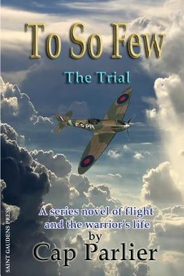 To So Few -The Trial by Parlier, Cap