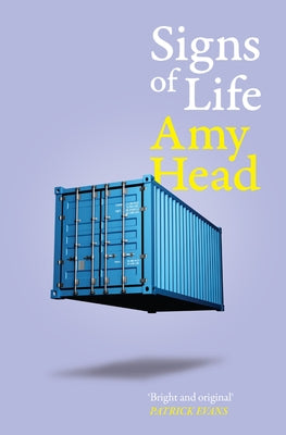 Signs of Life by Head, Amy