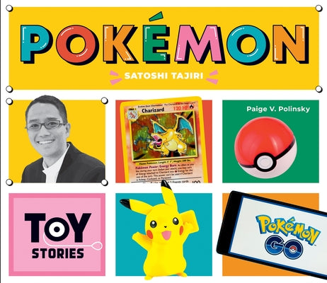 Pokémon: Satoshi Tajiri: Satoshi Tajiri by Polinsky, Paige V.